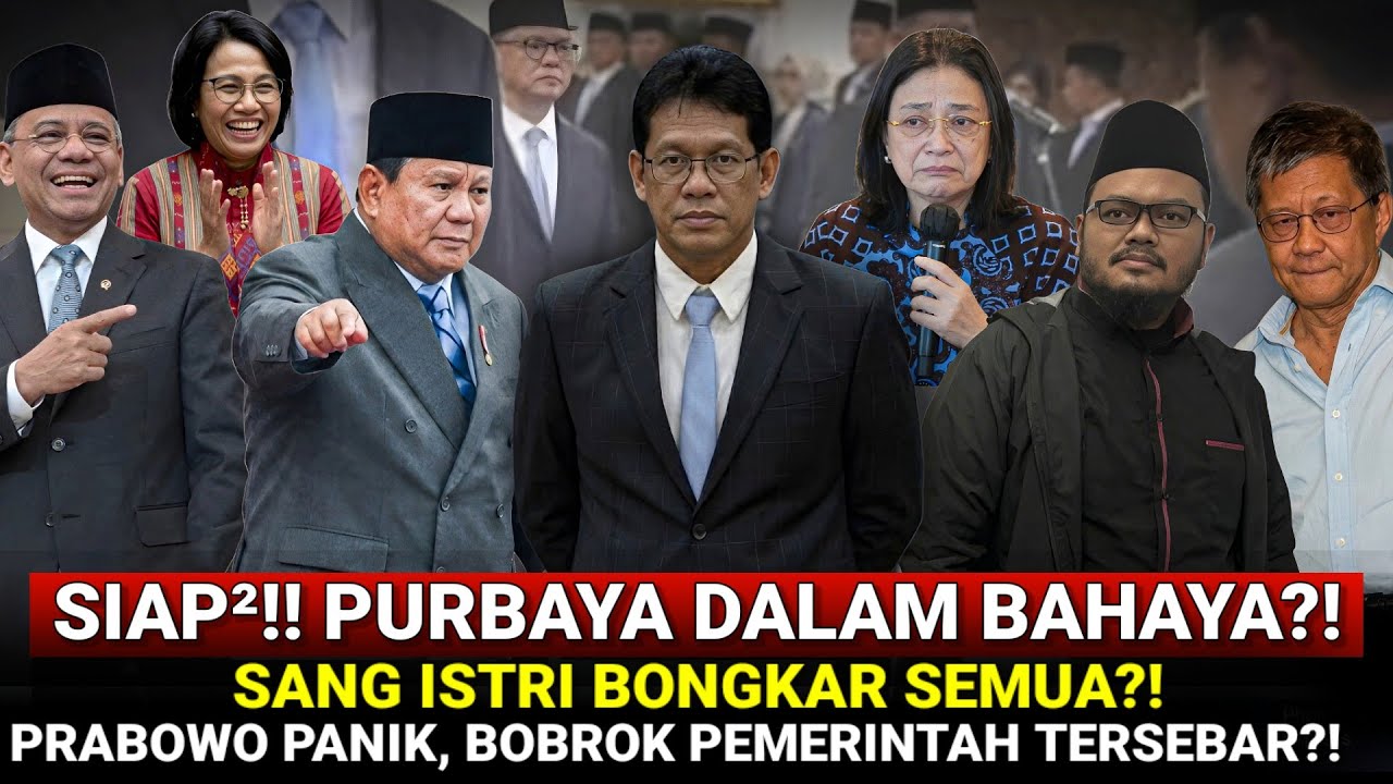 GEMPAR!! KESAKSIAN ISTRI PURBAYA BONGKAR SEMUA?! Prabowo Panik, Nasib Purbaya Di Ujung Tanduk?!