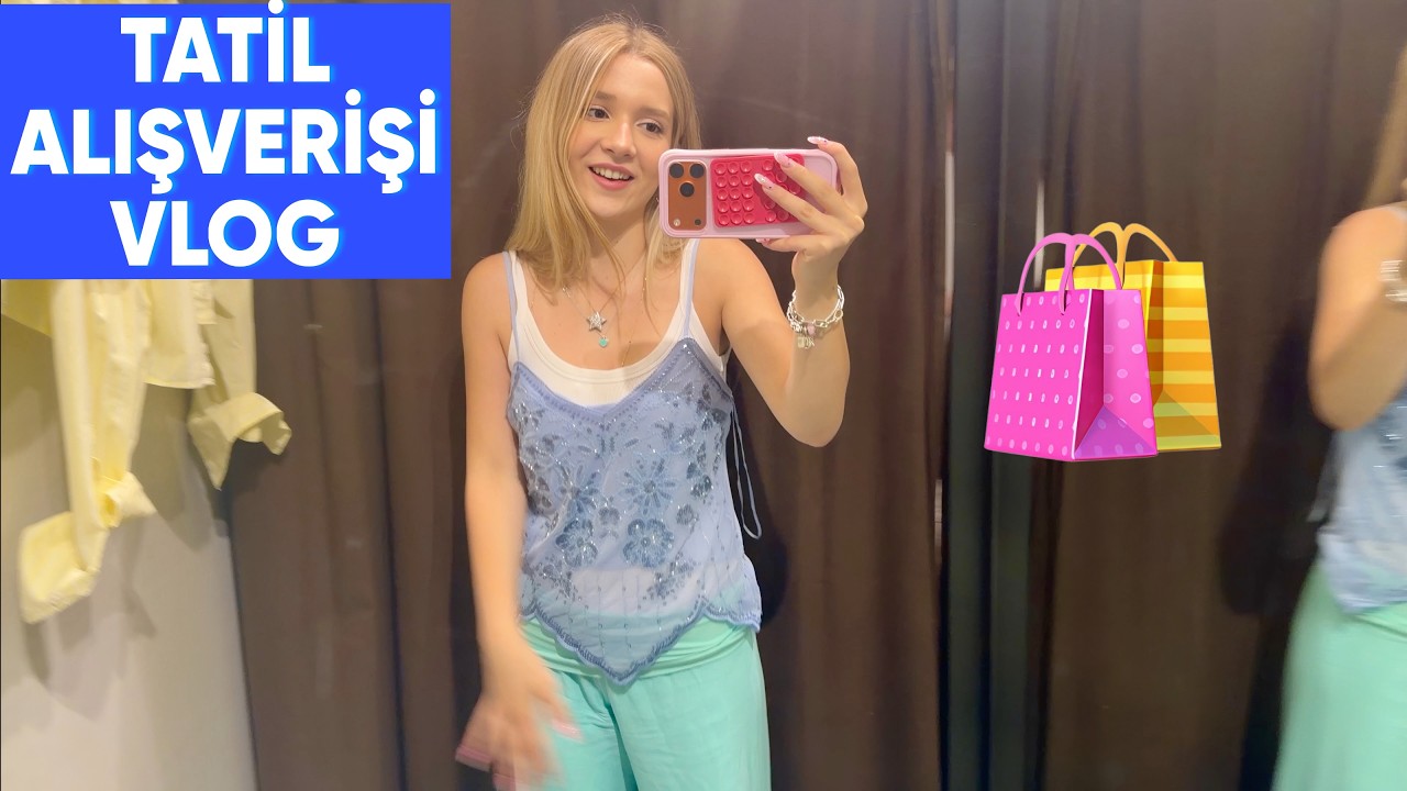Yaz Tatili Alışverişi Vlog. Ecrin Su Çoban