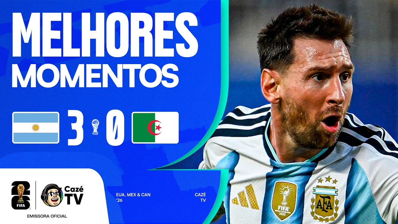 MELHORES MOMENTOS: ARGENTINA 3 X 0 ARGÉLIA | COPA DO MUNDO FIFA™ 2026 | 1ª RODADA | FASE DE GRUPOS
