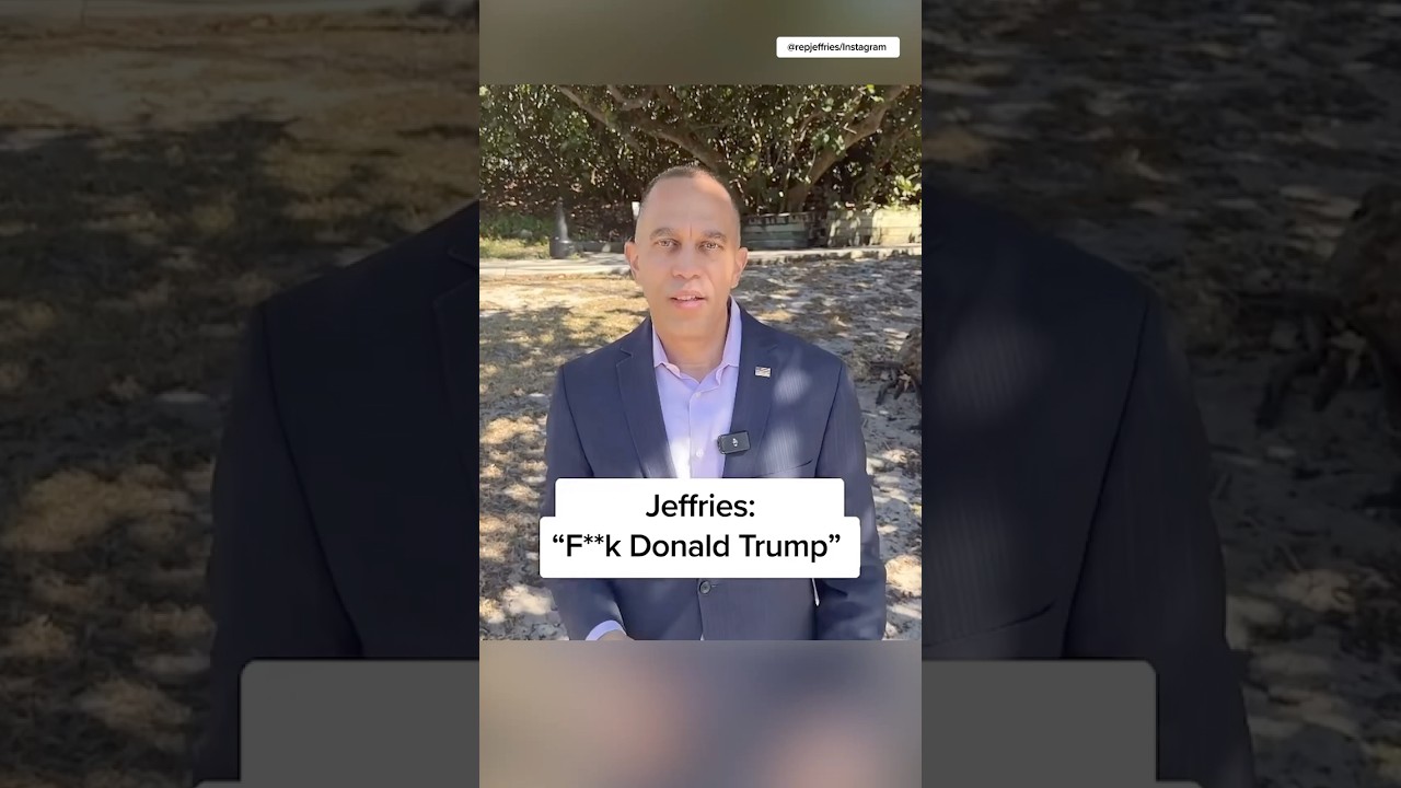 Jeffries: 'F--- Donald Trump' - Published by MS NOW