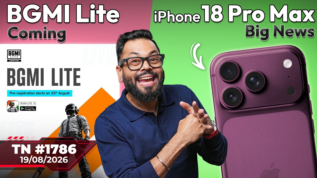 realme 17 Pro+ 200MP, Galaxy S26 FE First Look, BGMI Lite, iPhone 18 Pro Max,Jio Prime Plan-#TTN1786