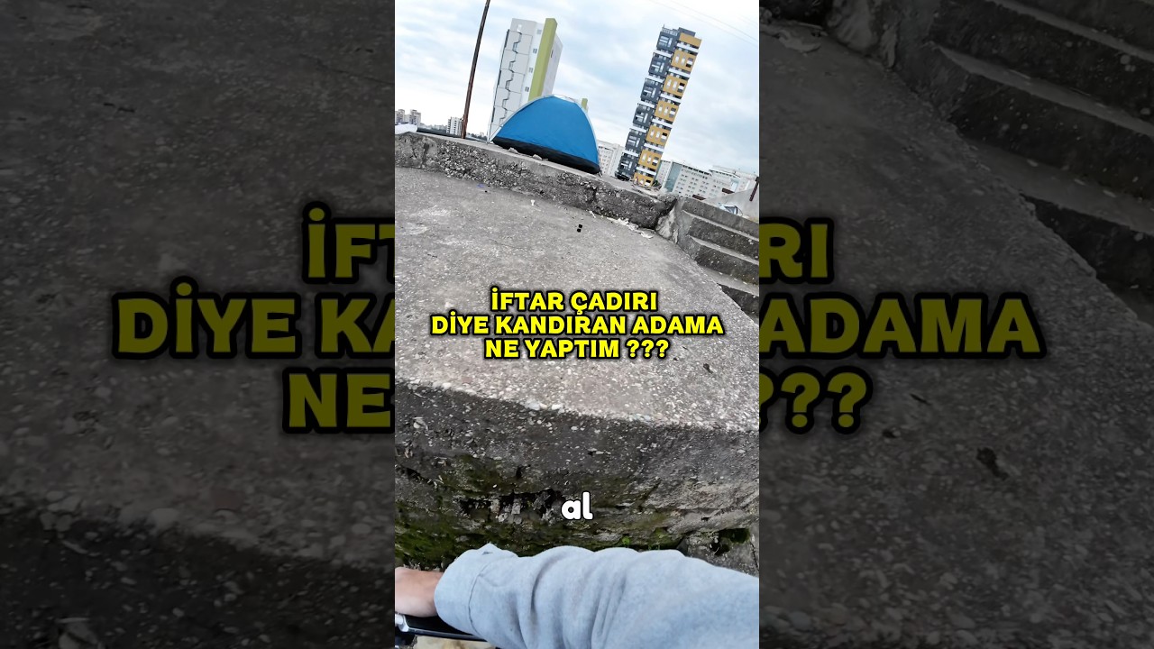 İFTAR ÇADIRI DİYE KANDIRDI !!! #mersin #motovlog #fypシ #komedi #funny #trafik #gopro #funny #komik