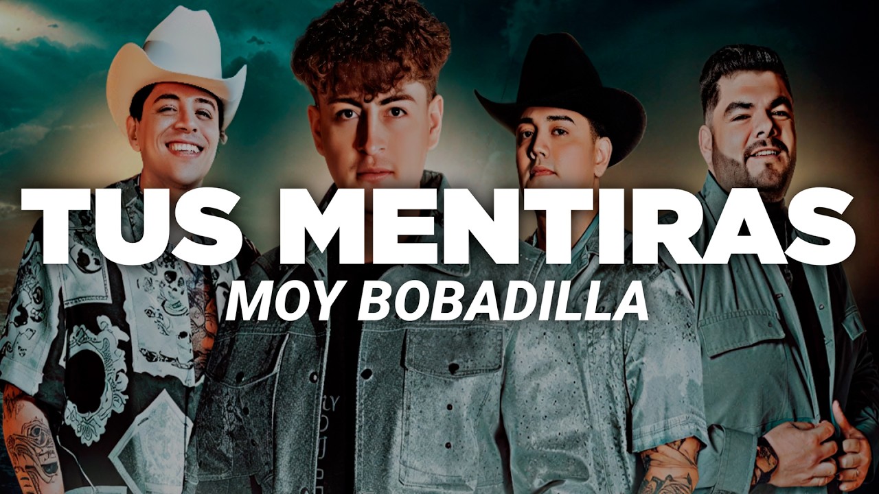 Moy Bobadilla - Tus Mentiras (Letra)