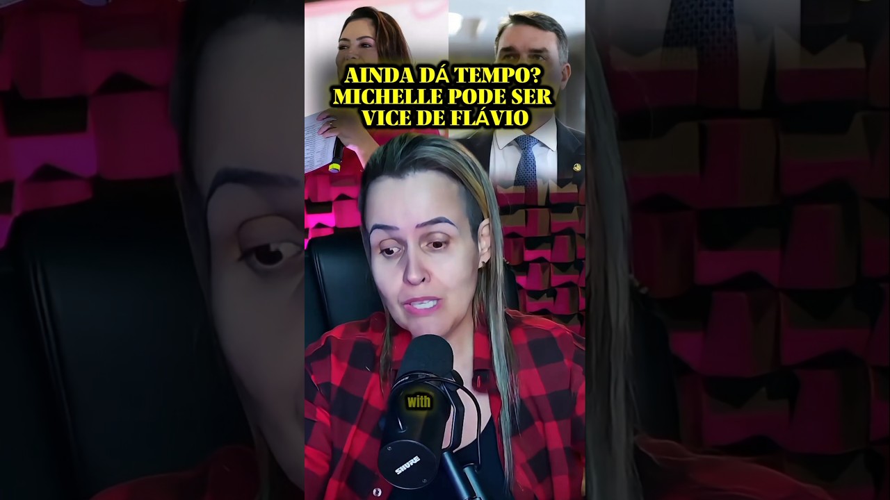 @andreagoncalves| 🚨 AINDA DÁ TEMPO? MICHELLE PODE SER VICE DE FLÁVIO — PRAZO VAI ATÉ DIA 15