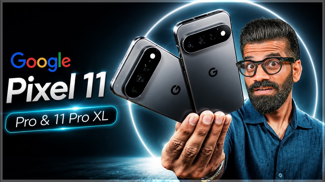 Google Pixel 11 Pro & Pro XL Unboxing & First Look - A Refined Experience!🔥🔥🔥
