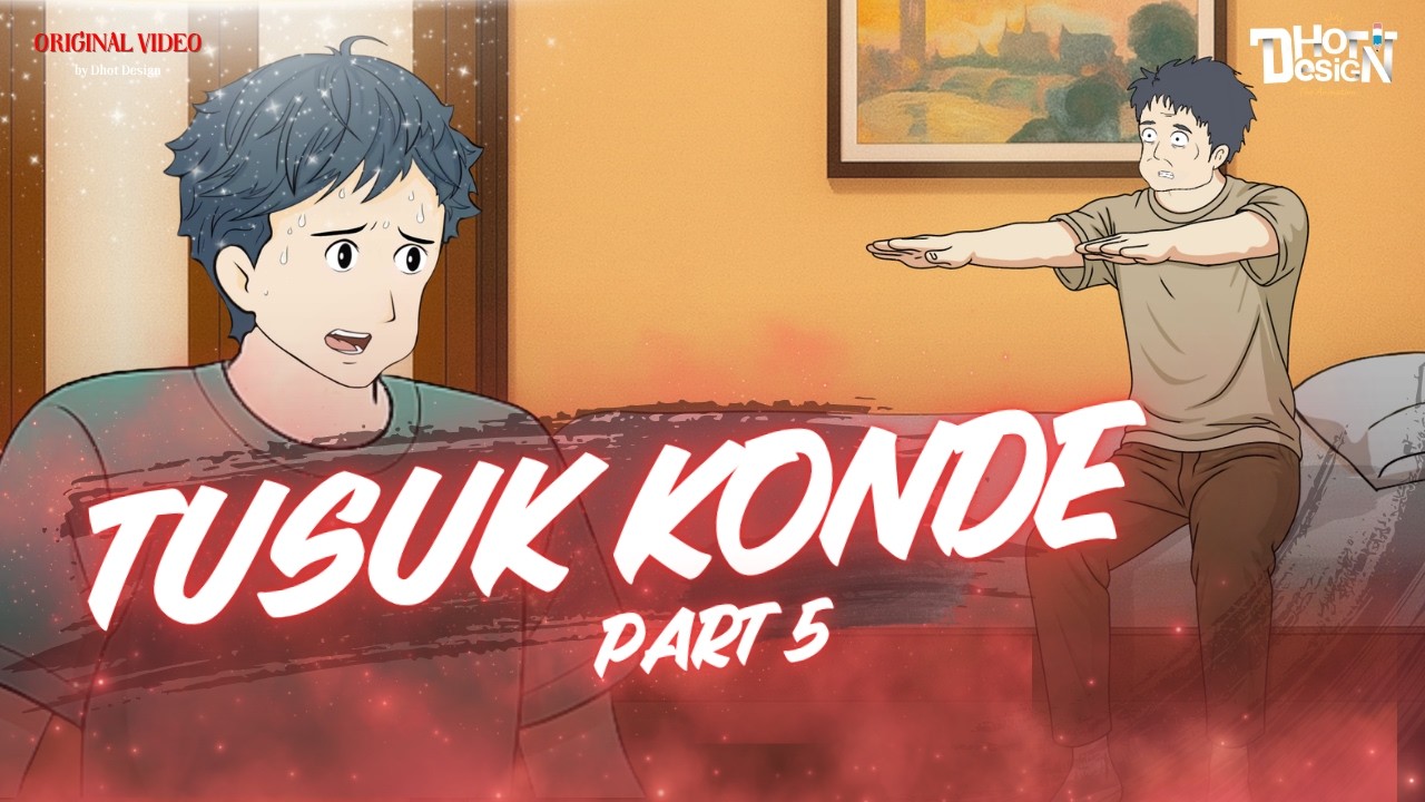 TUSUK KONDE PART 5 - @BUNPIS_ANIMASI