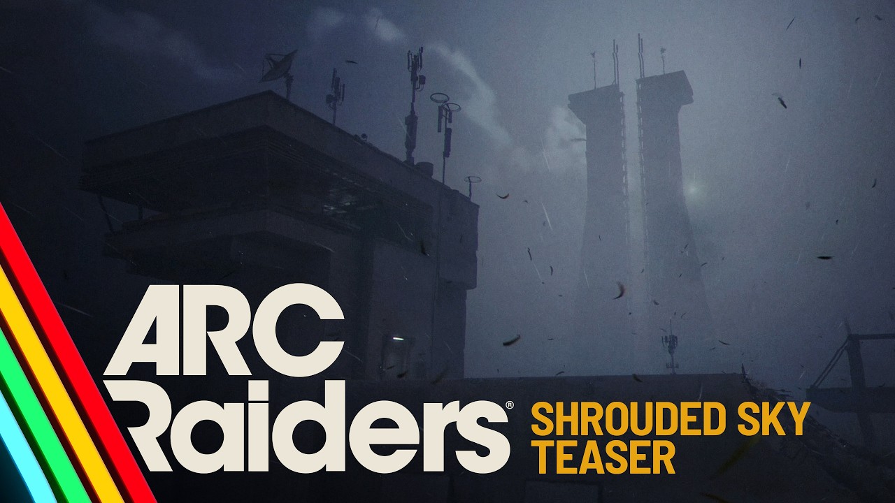 Shrouded Sky - Teaser | ARC Raiders