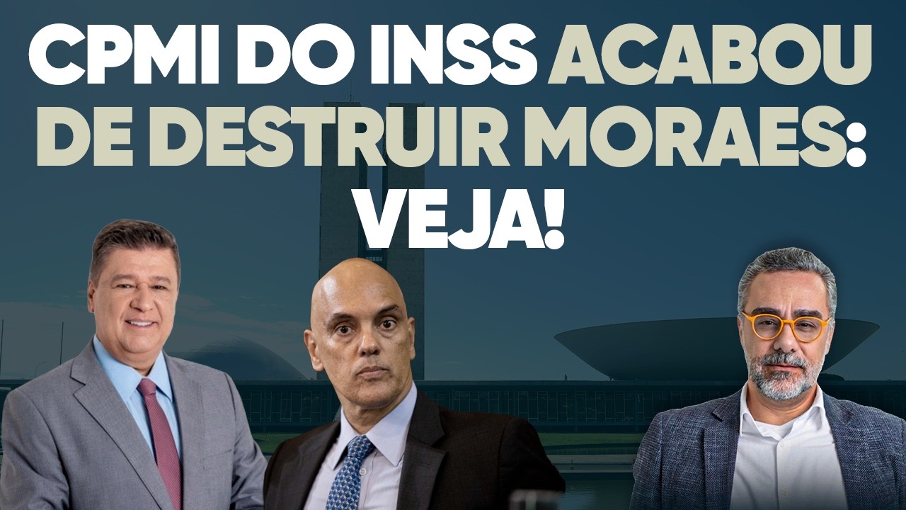 🚨 CPMI do INSS joga bomba na cabeça de Moraes e destrói defesa do ministro: veja!