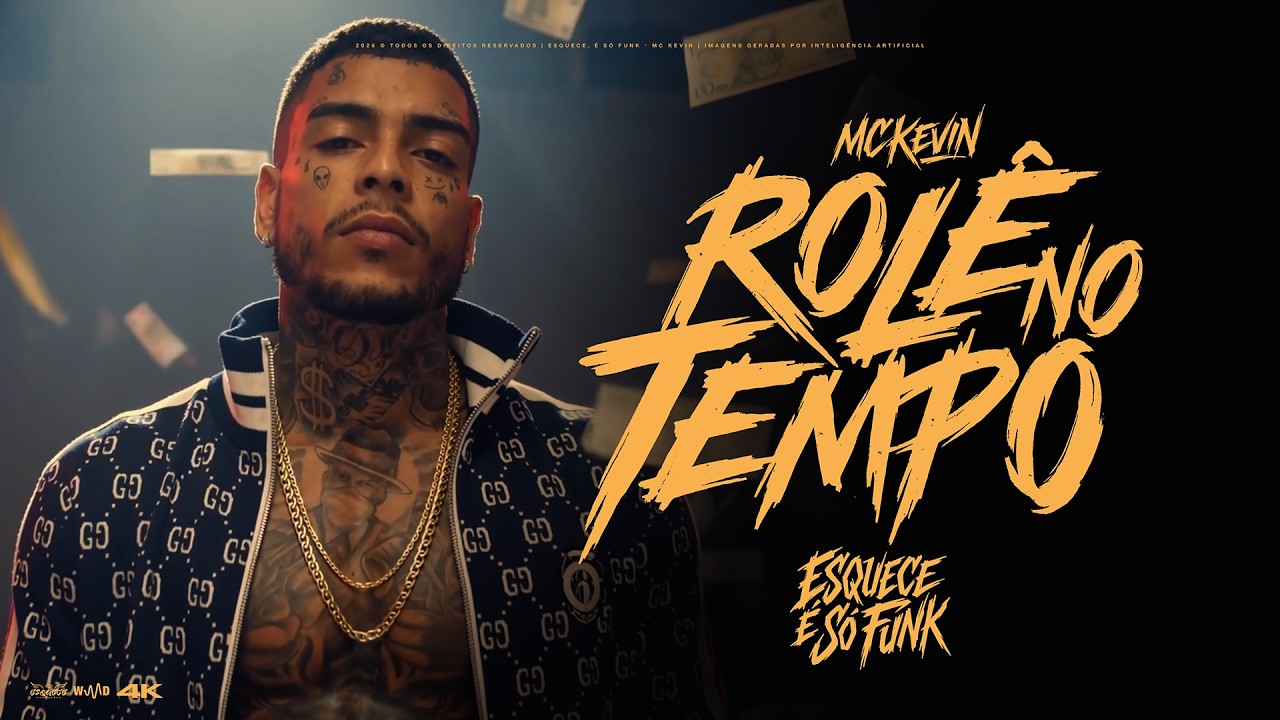 Mc Kevin - Rolê no Tempo   ( Esquece, É Só Funk )