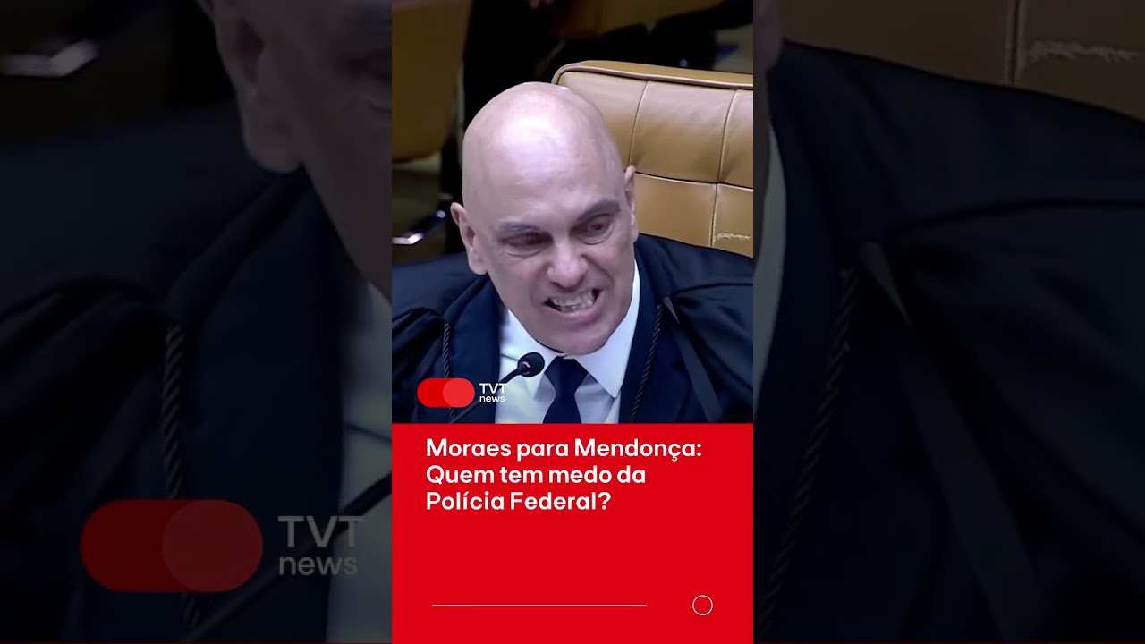 Moraes para Mendonça: Quem tem medo da Polícia Federal?