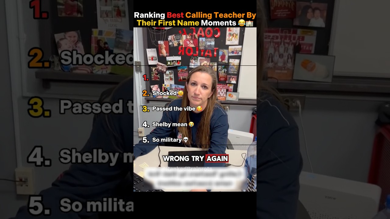 Ranking Best Calling Teacher By Their First Name Moments (They Got Offended!) 😂🖋️