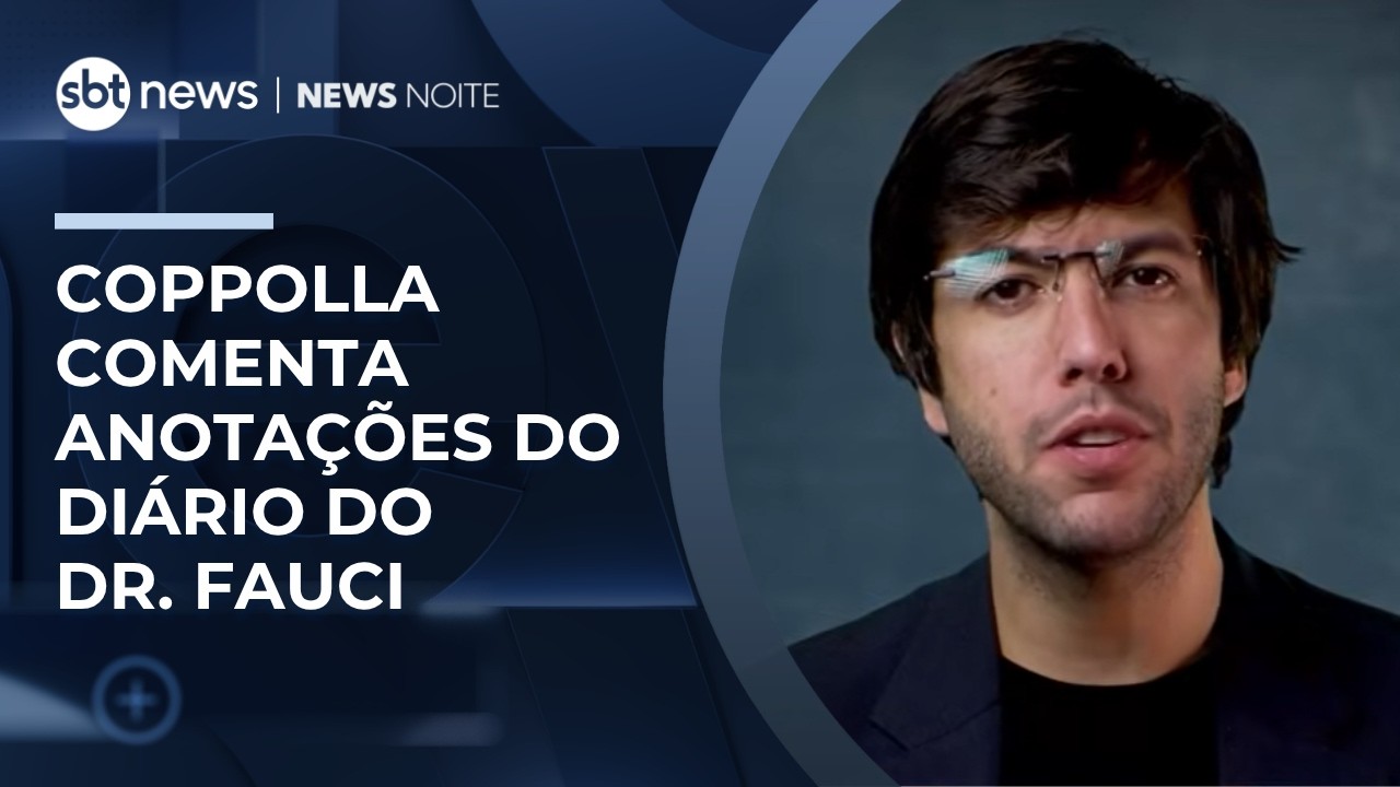 Coppolla comenta anotações do diário do Dr. Fauci | #BoletimCoppolla