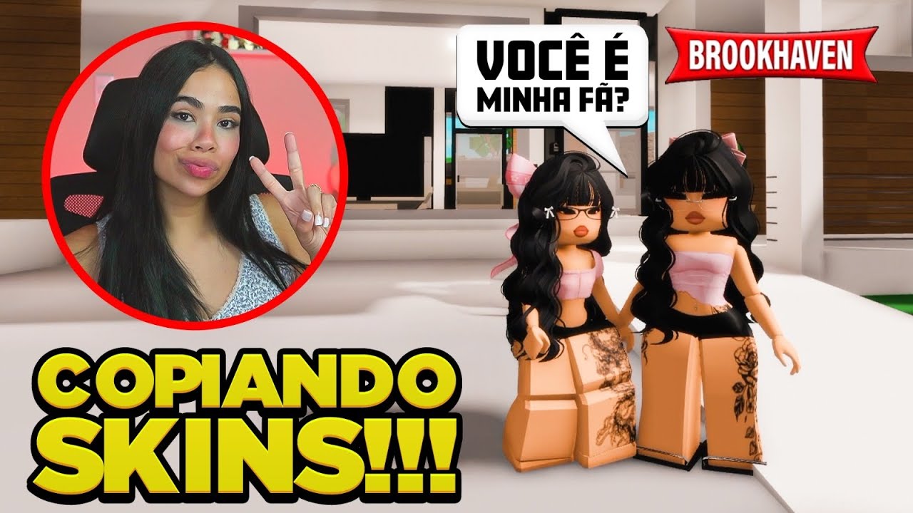 UM DIA IMITANDO A SKIN DAS MENINAS EM BROOKHAVEN 