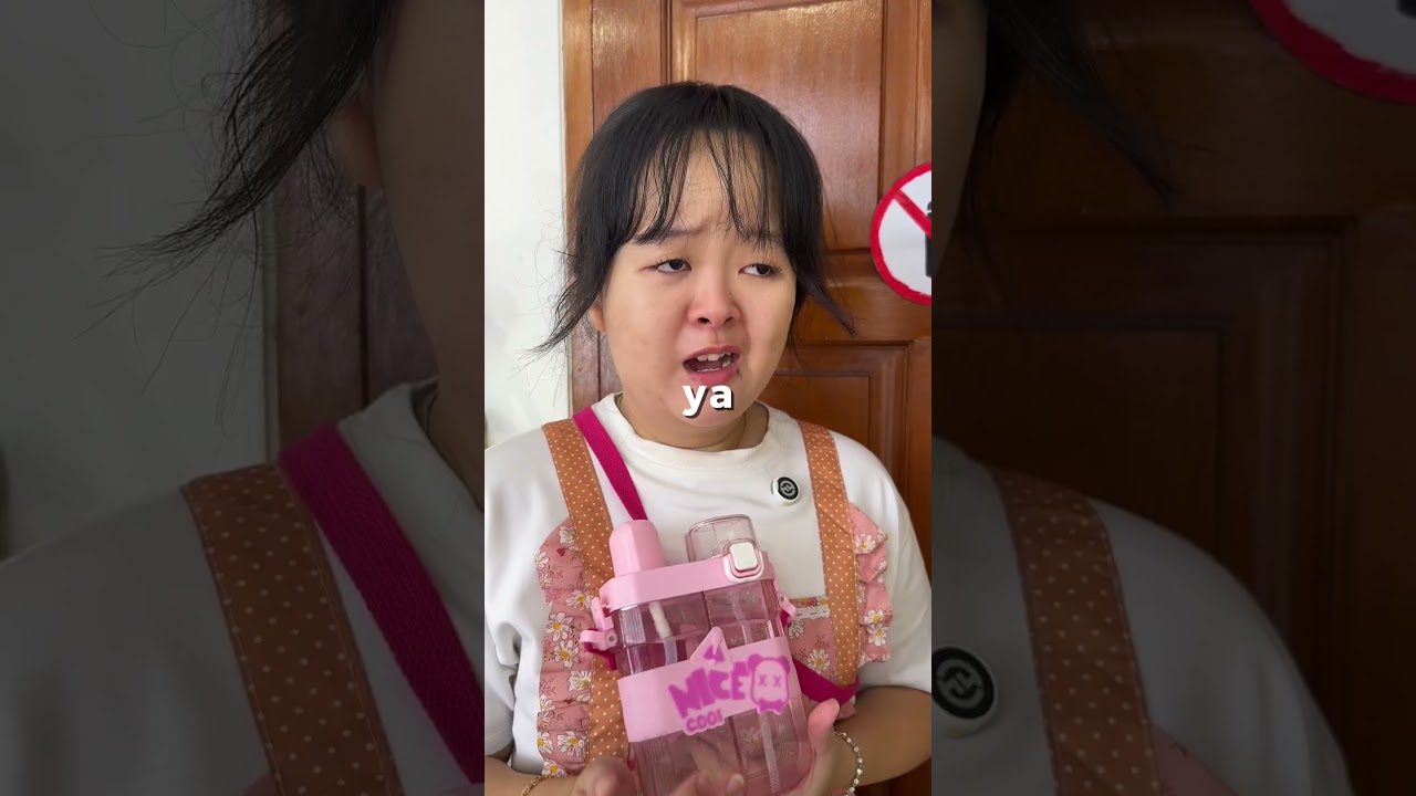Ketika dilarang bawa botol ke sekolah!🤫🤫