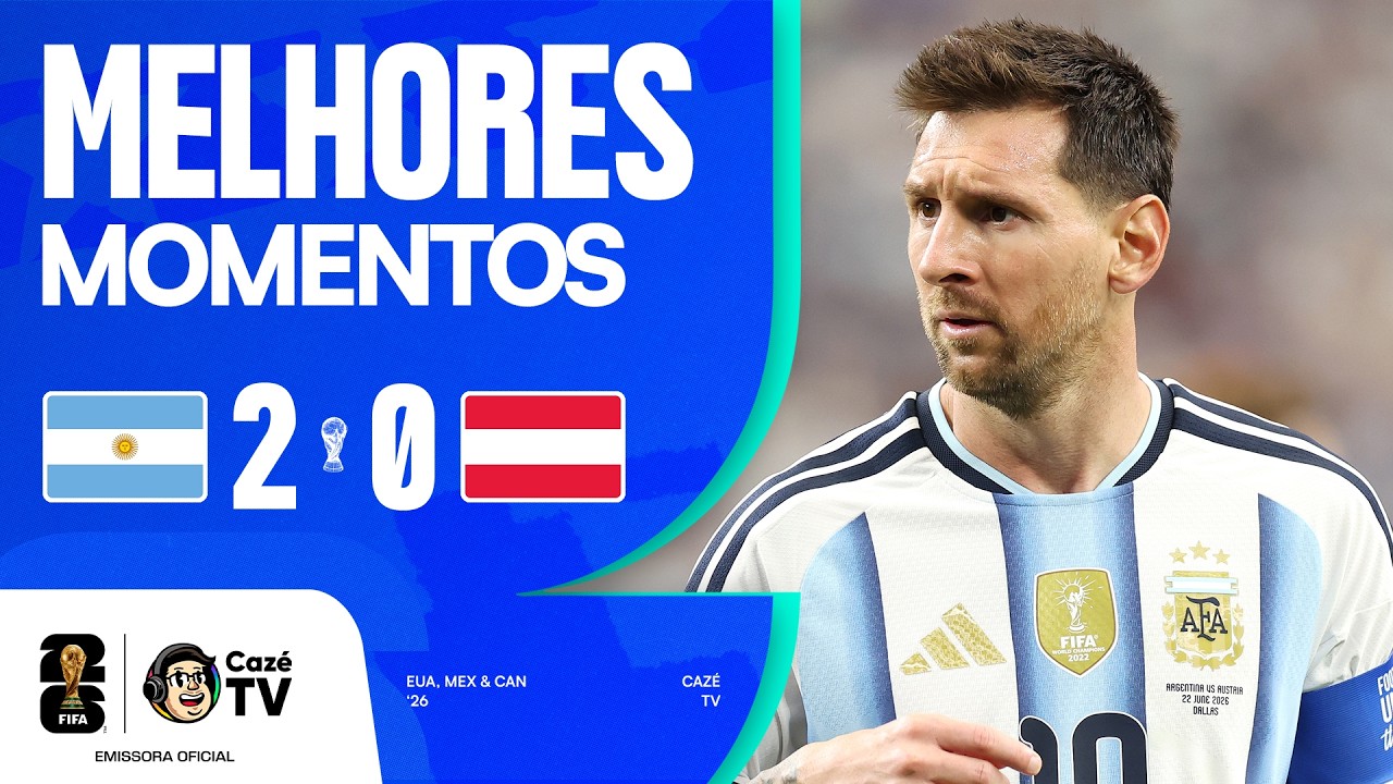MELHORES MOMENTOS: ARGENTINA 2 X 0 ÁUSTRIA | COPA DO MUNDO FIFA™ 2026 | 2ª RODADA | FASE DE GRUPOS