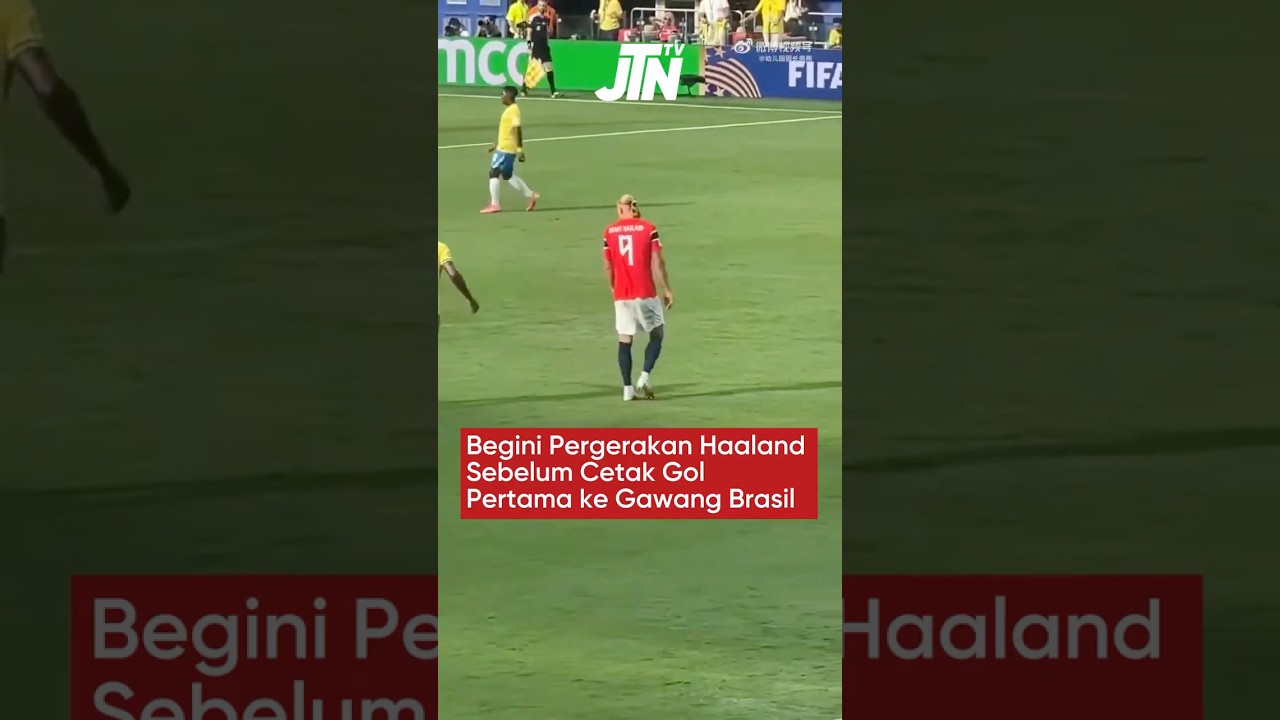 Begini Pergerakan Haaland Sebelum Cetak Gol Pertama ke Gawang Brasil