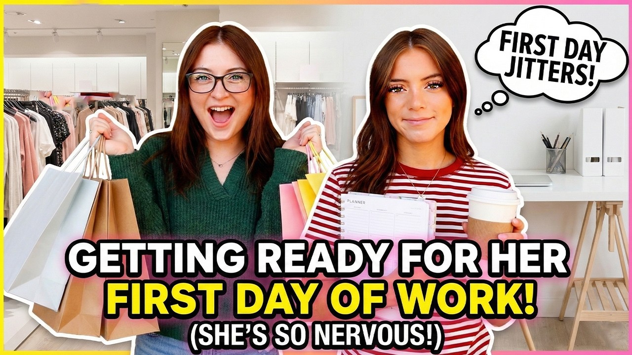 I DO NOT Want a Job! (Get Ready With Me For My First Day!)