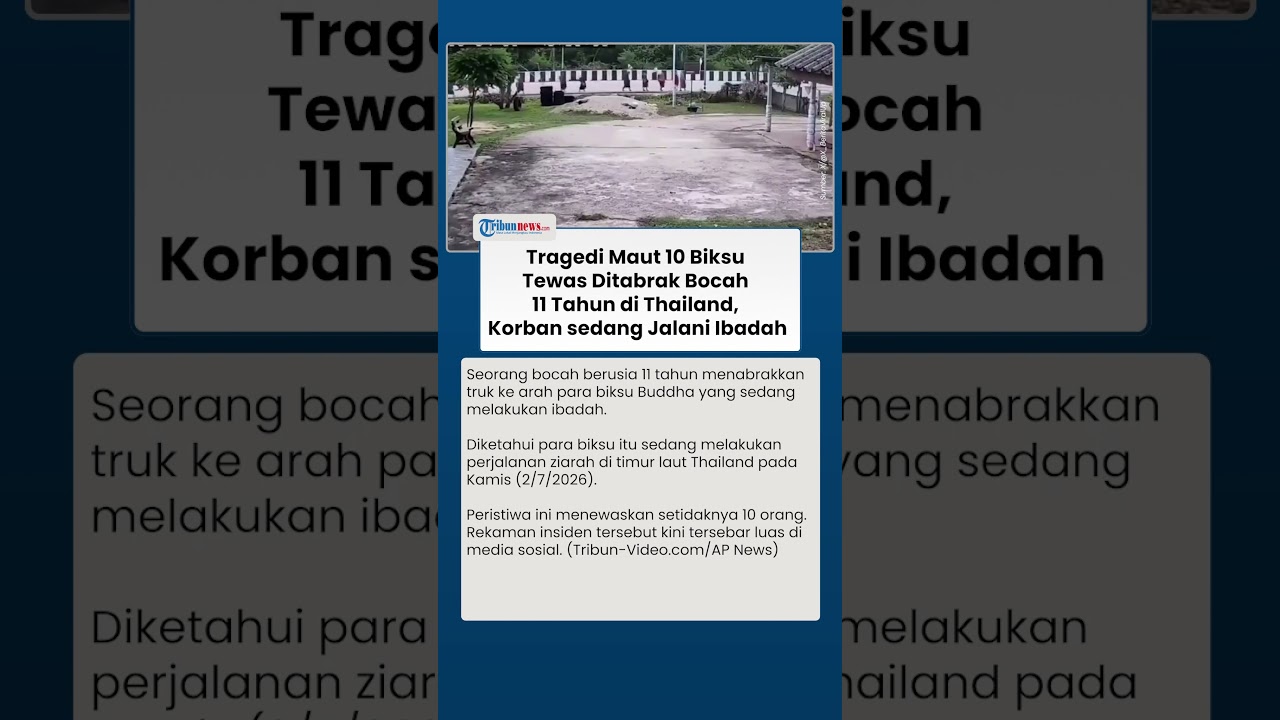 Duka Warga Thailand! 10 Biksu Tewas saat Jalani Ibadah, Ditabrak Beruntun Bocah 11 Tahun