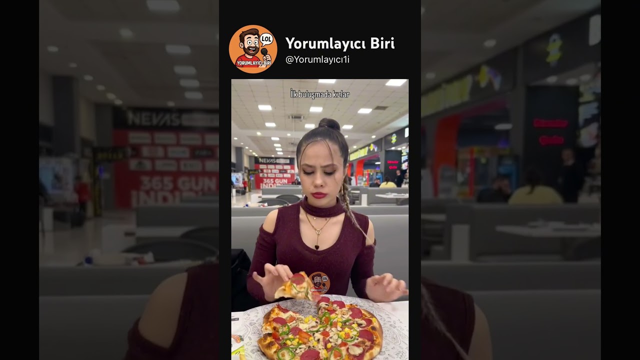 Bu makyajla pizza mı yenir abla 😂￼
