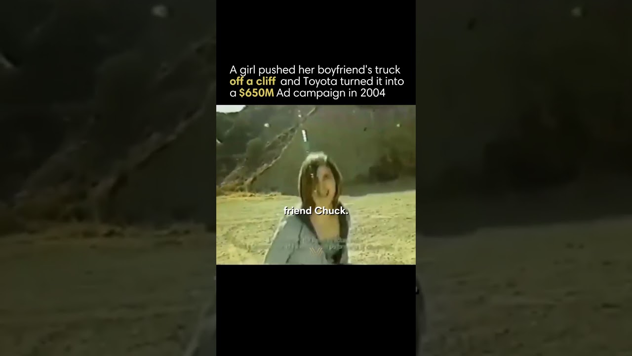 Angry girlfriend pushes truck off a cliff, Toyota converts that to a Ad Campaign