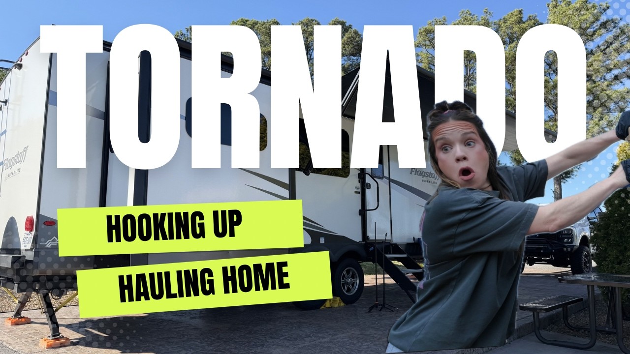 Tornado in Tennessee?!?  Hooking Up and Hauling Home before the Storm