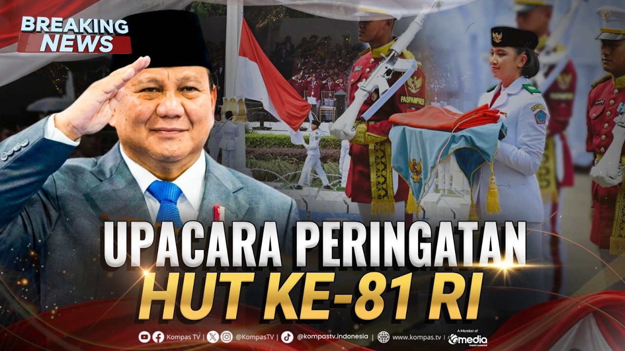 🔴 LIVE - Upacara Detik-Detik Proklamasi dan Pengibaran Bendera 17 Agustus 2026 HUT ke-81 RI