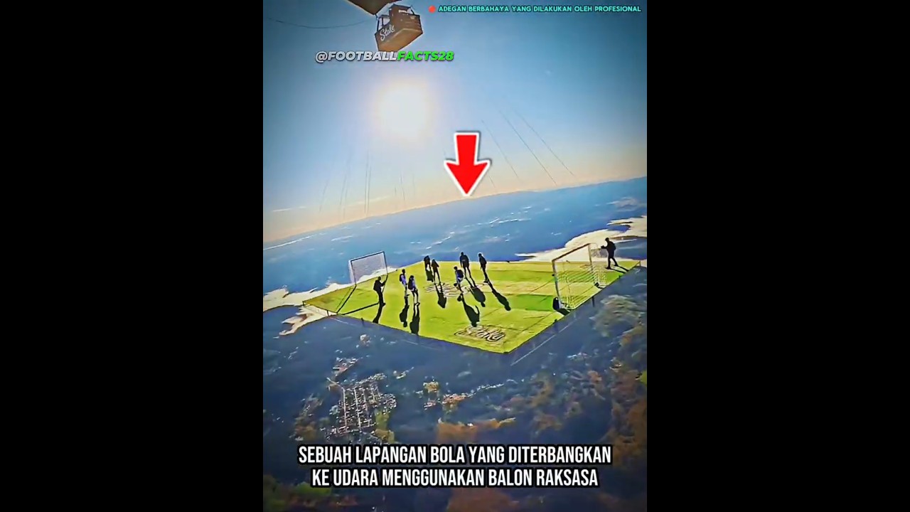 Apakah Kalian Berani Bermain Bola Di Atas Langit ⁉️😱