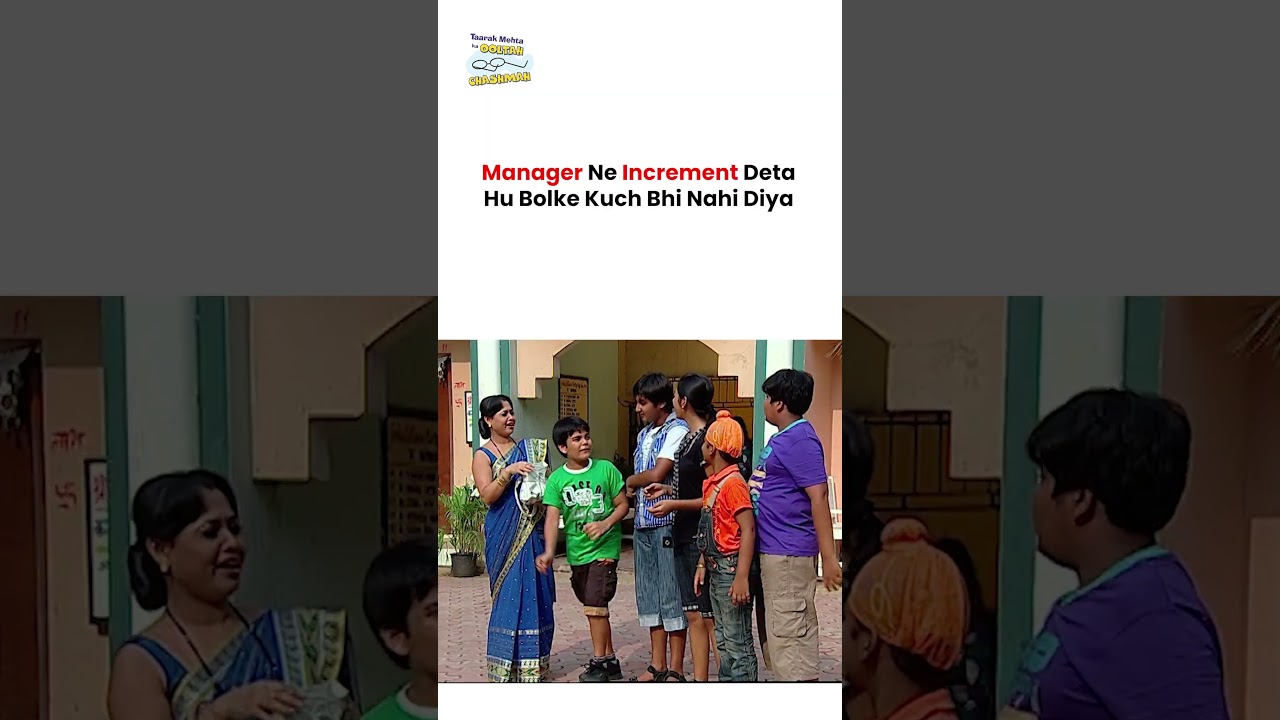 Manager Ne Increment Deta Hu Bolke Kuch Bhi Nahi Diya ! #comedy #tarakmehta #funny #mumbaiindians