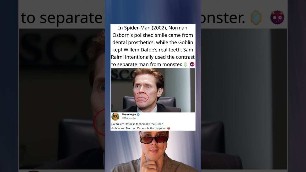 In Spider-Man (2002), Willem Dafoe’s Teeth Secretly Changed With the Green Goblin
