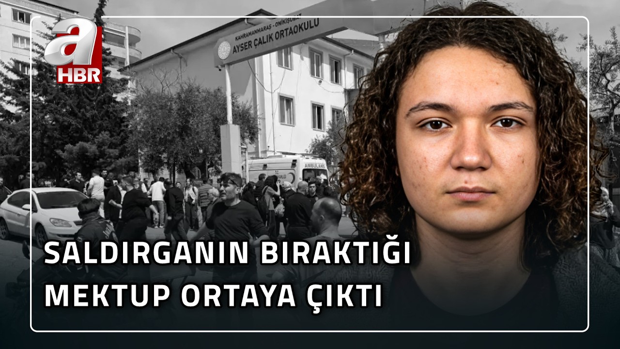 Kahramanmaraş’taki Okul Saldırısını Yapan Saldırganın Bıraktığı Kan Donduran Mektup... | A Haber