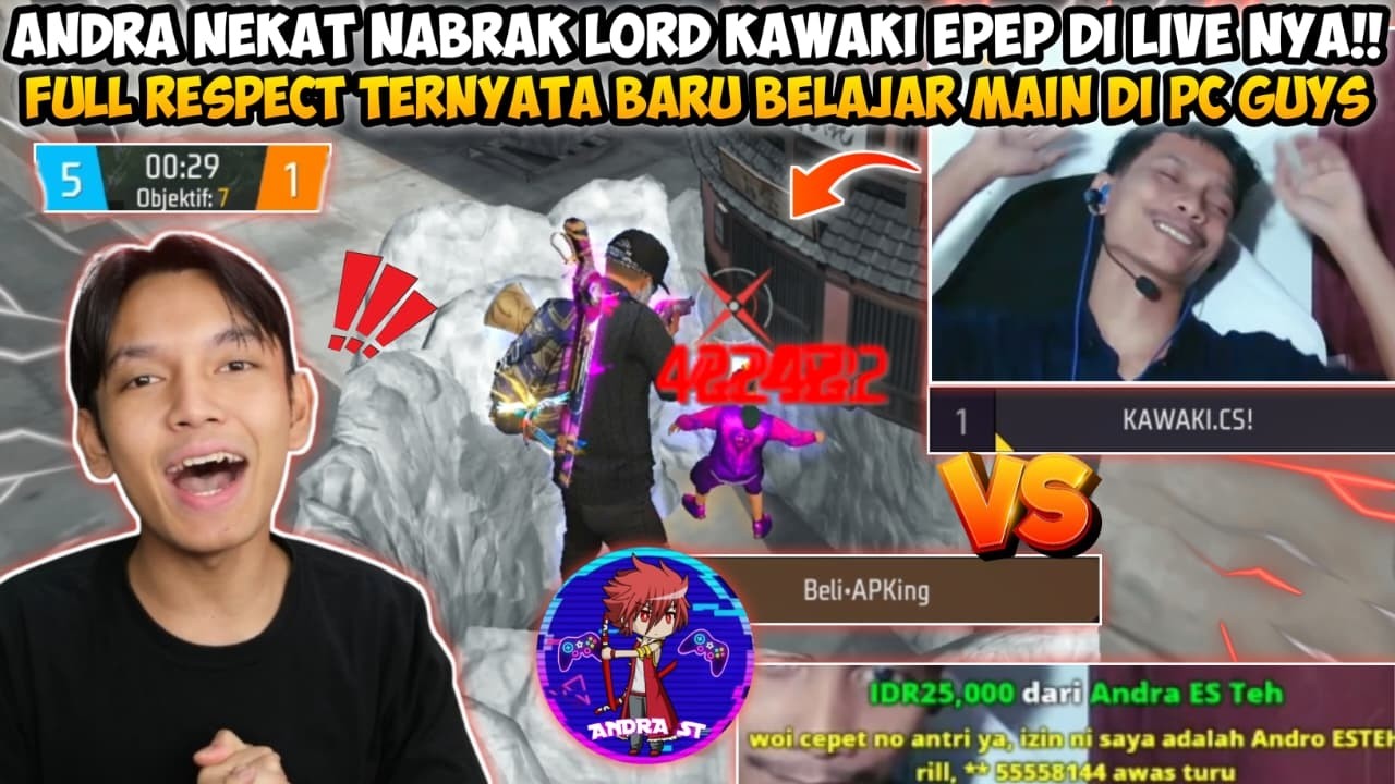 ANDRA NEKAT NABRAK LORD KAWAKI EPEP DI LIVE NYA!! FULL RESPECT BARU BELAJAR MAIN DI PC DIA GUYS😱