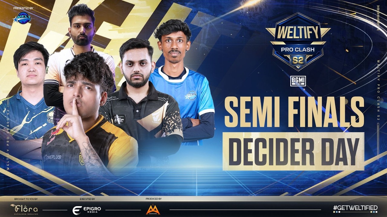 Weltify Pro Clash Season 2 | Semi Finals Decider Day | #godlike #gdr #rntx #orangutan  #8bit