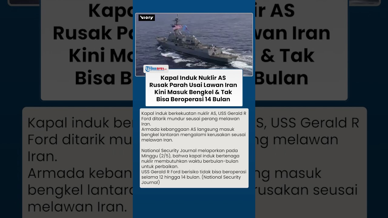 Kapal Induk Nuklir AS Mundur seusai Lawan Iran, Langsung Masuk Bengkel, Tak Bisa Berlayar 14 Bulan