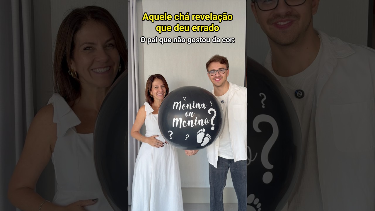 AQUELES VÍDEOS DE CHÁ REVELAÇÃO QUE DEU ERRADO