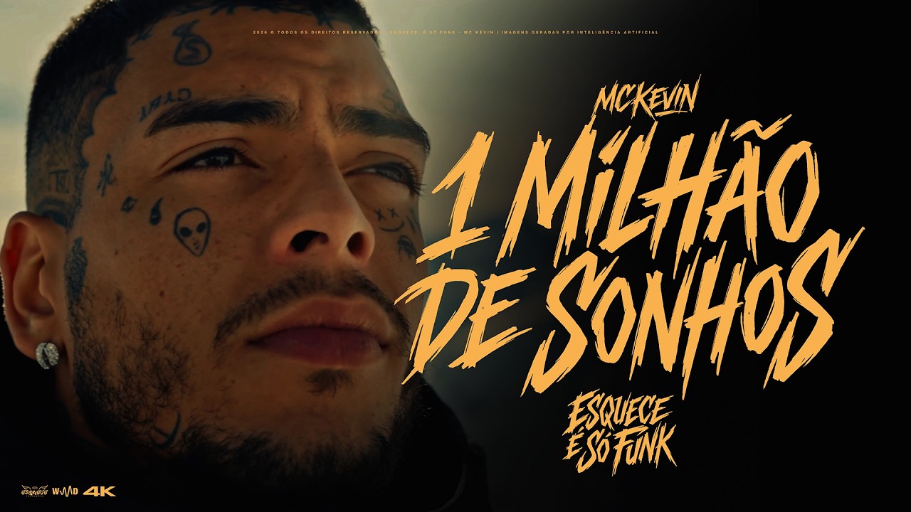 Mc Kevin - 1 Milhão de Sonhos ( Esquece, É Só Funk )