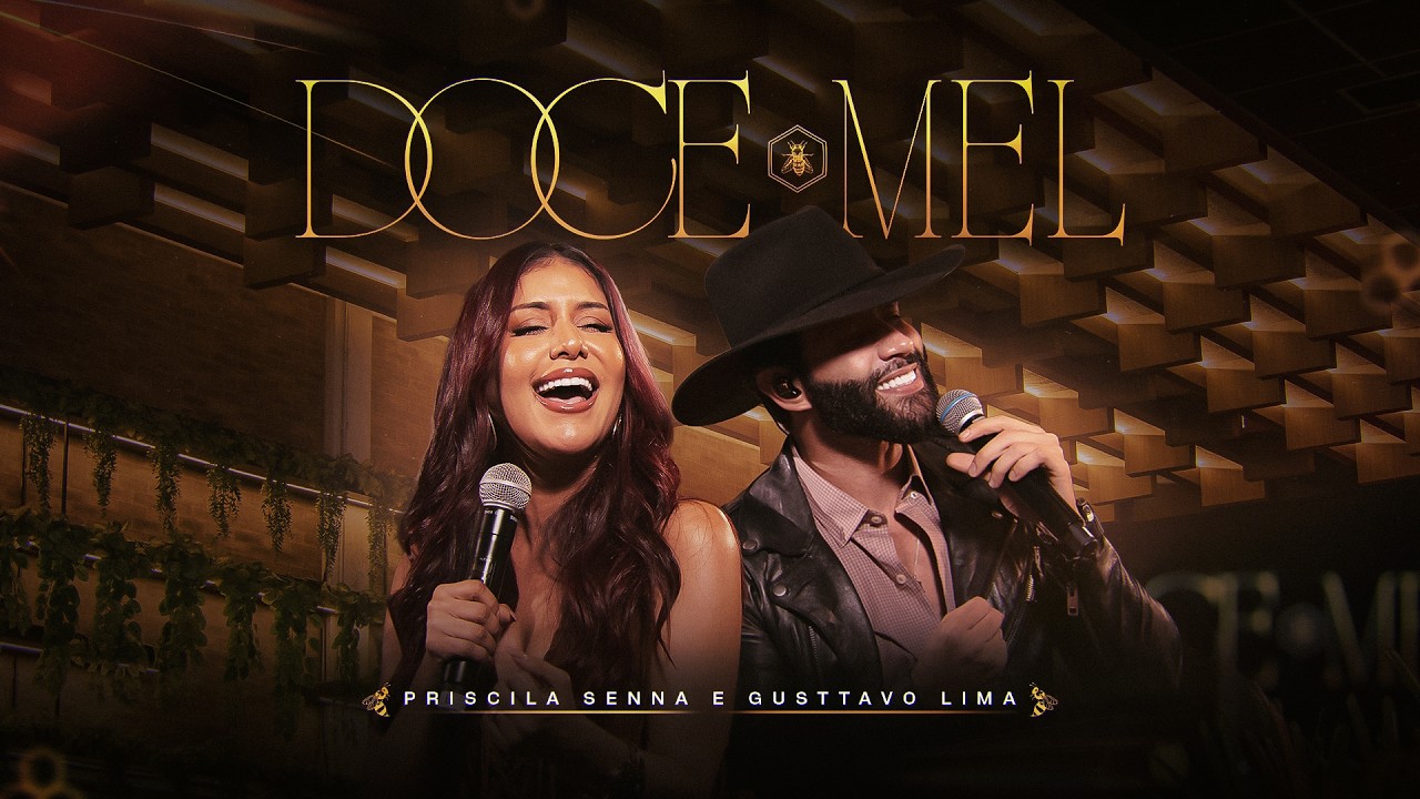 Priscila Senna e Gusttavo Lima - Doce Mel (Clipe Oficial)