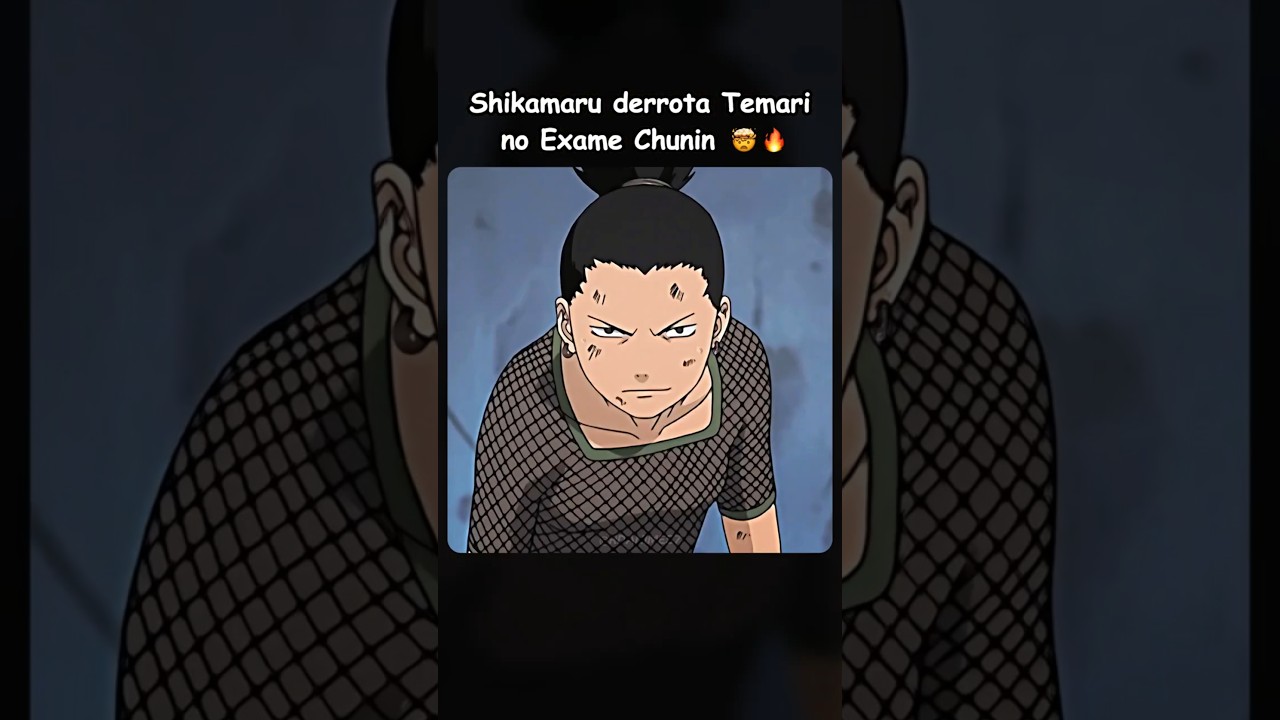 Shikamaru derrota Temari no Exame Chunin 🤯🔥