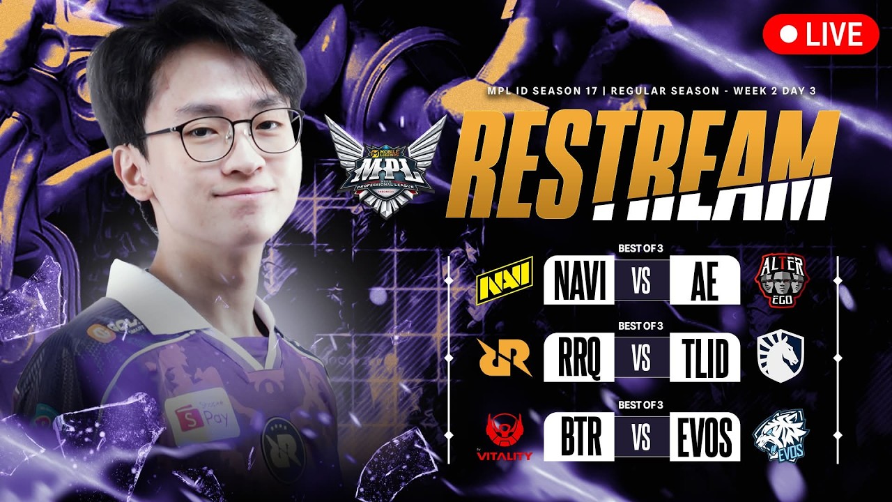 RESTREAM MPL ID WEEK 2 DAY 3 | EVOS VS BTR!!