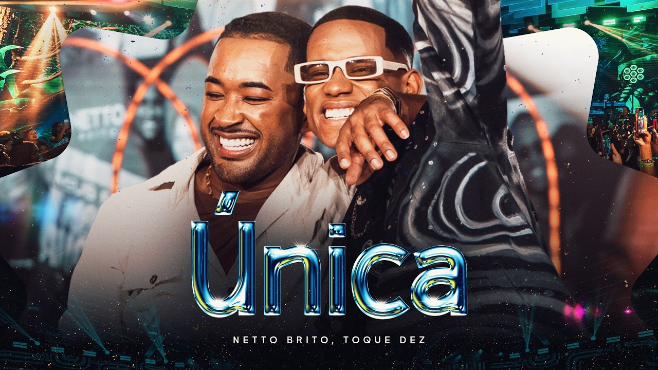 ÚNICA - Netto Brito, Toque Dez | DVD Além do Sonho, VOL. 02 - OFICIAL