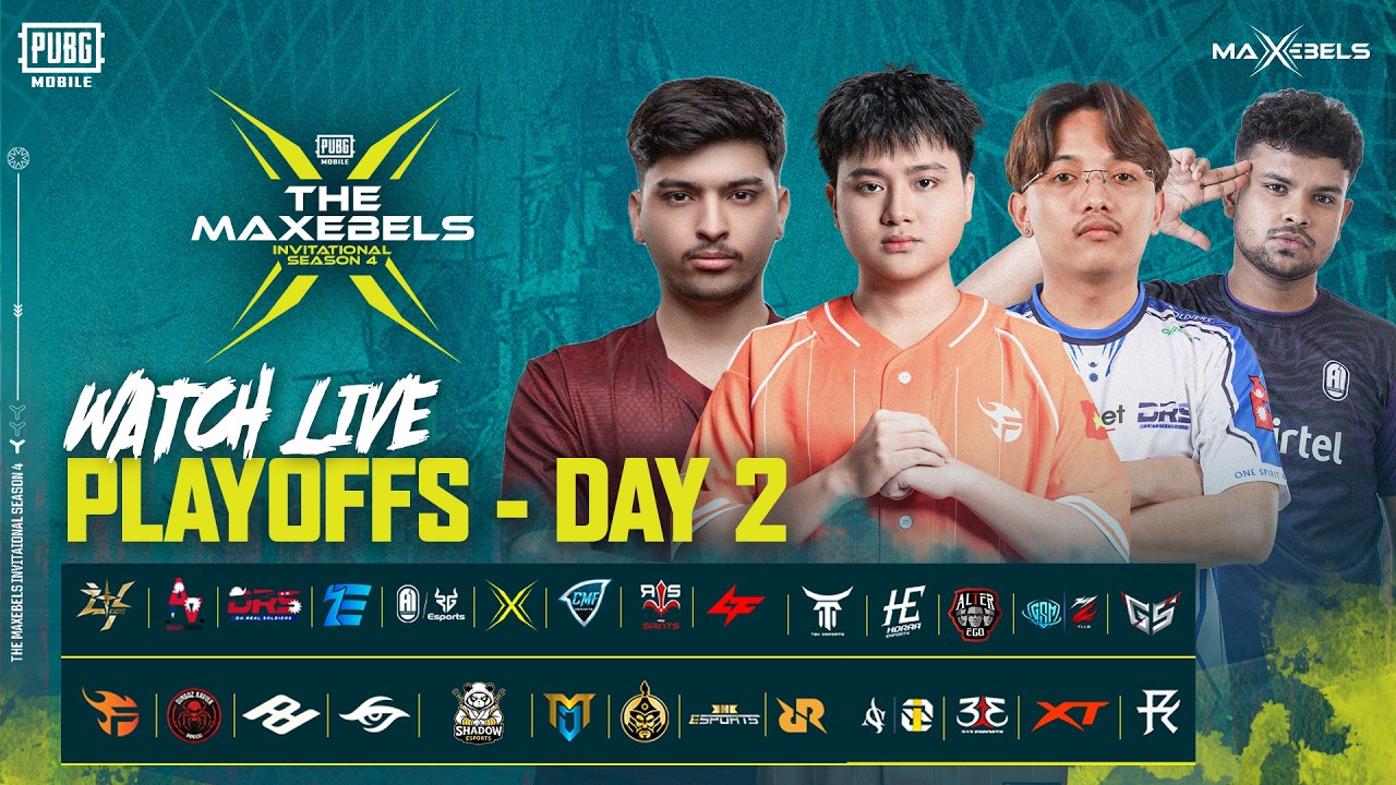 PUBGM THE MAXEBELS INVITATIONAL SEASON 4  | PLAYOFFS DAY - 2 | Ft. #4T #AE #A1 #DRS #ASI8 #HORAA