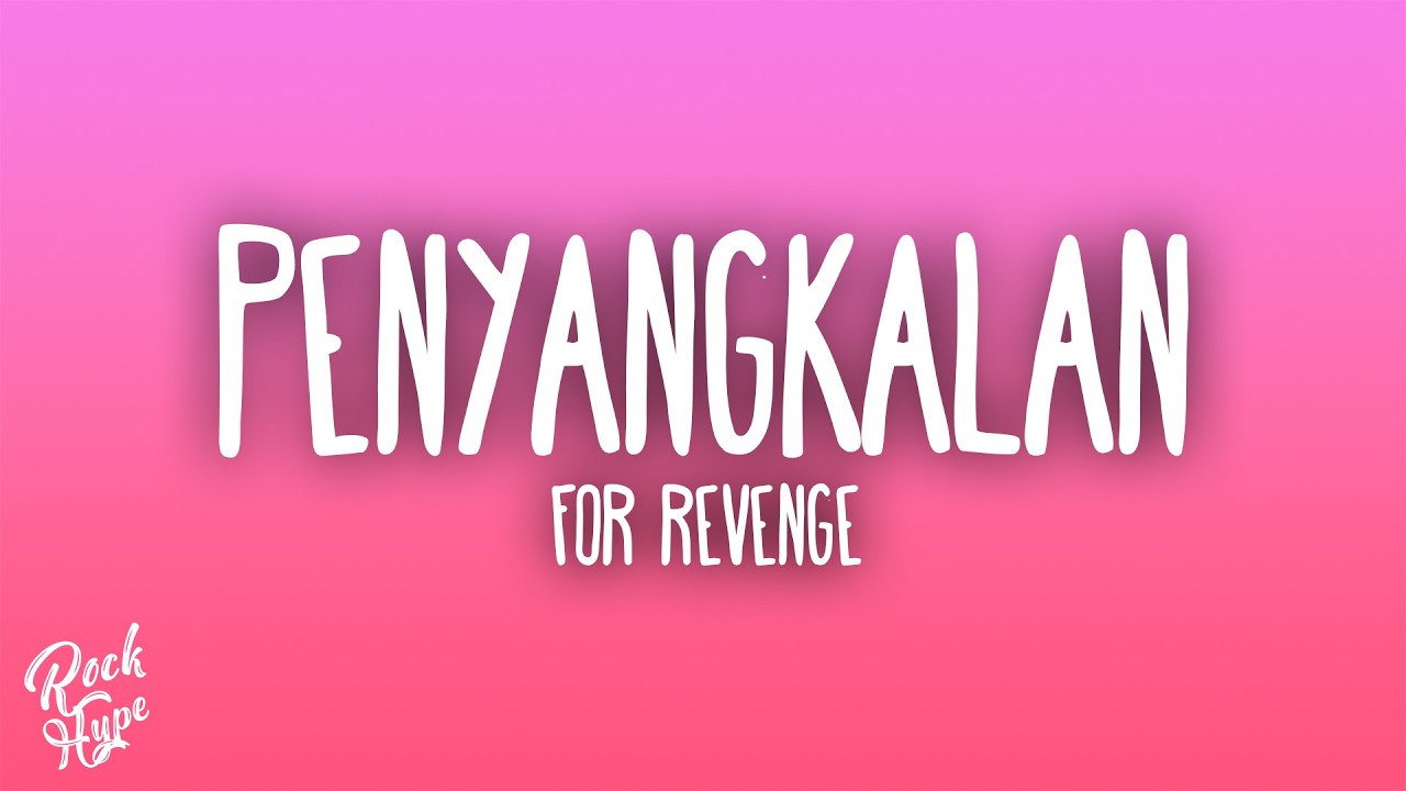 For Revenge - Penyangkalan