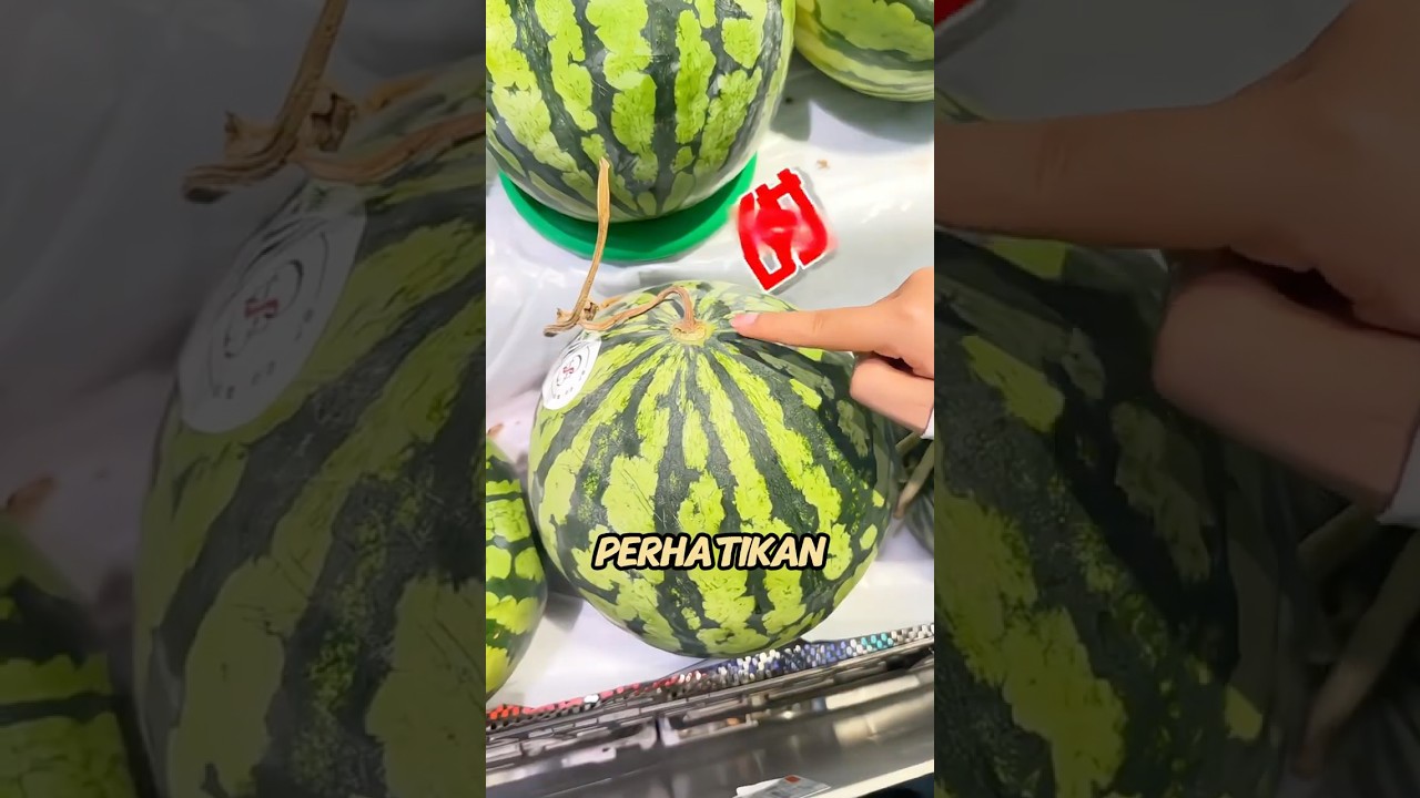 Tips pilih buah yang manis dalam 10 detik #shorts