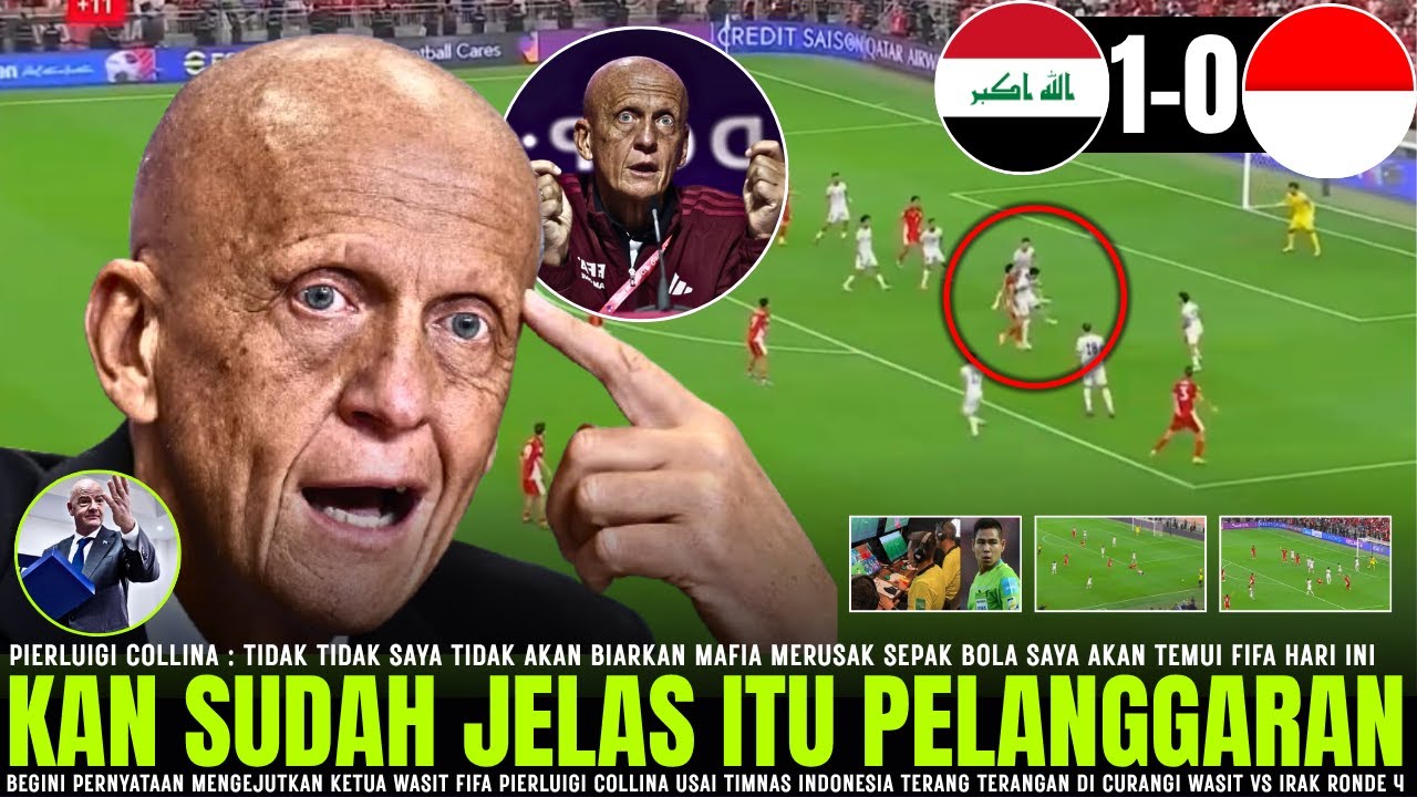 🔴IRAK MENANGIS !! Ketua Wasit FIFA Pierluigi Collina NGOMONG Gini Usai Timnas Indonesia Di Curangi