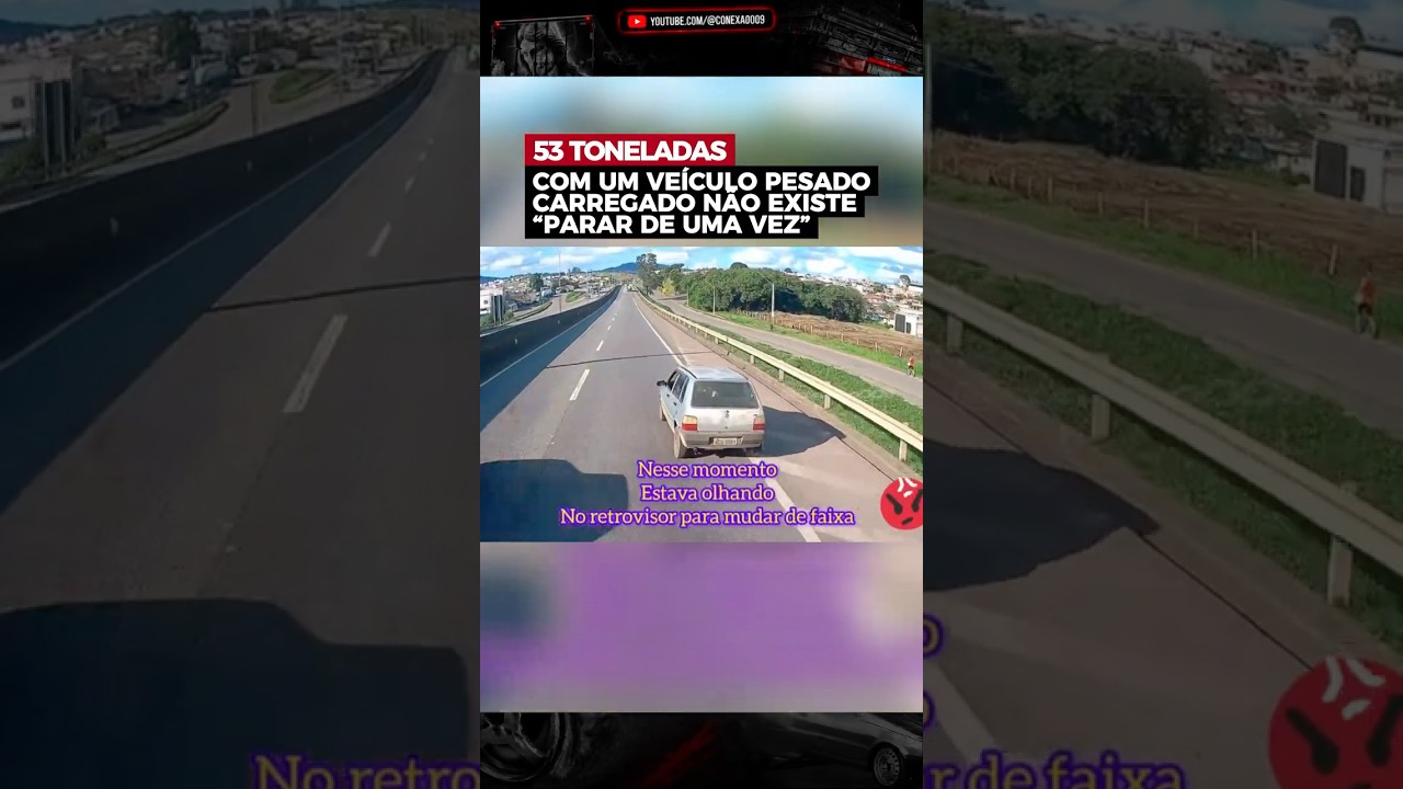 53 toneladas VS um carro #shorts #caminhoneiro #brasil