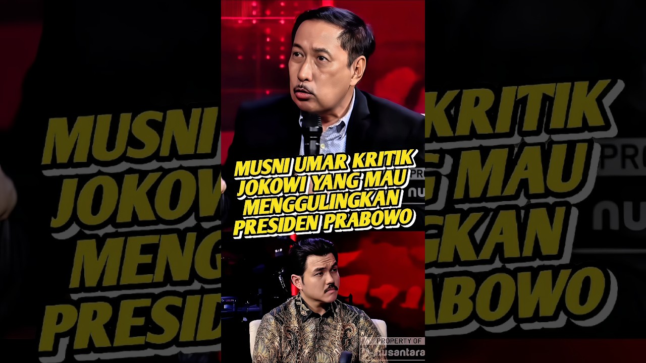 MUSNI UMAR MENGKRITIK JOKOWI YANG INGIN MENGGULINGKAN PEMERINTAHAN PRESIDEN PRABOWO #shorts