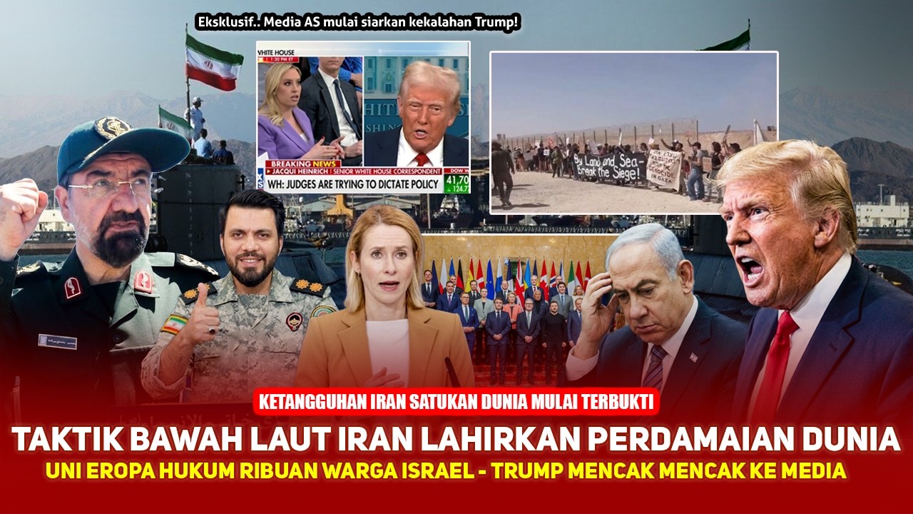 KETANGGUHAN IRAN SADARKAN DUNIA! Uni Eropa Sepakat Sanksi Israel, Trump Amuk Media-Media AS