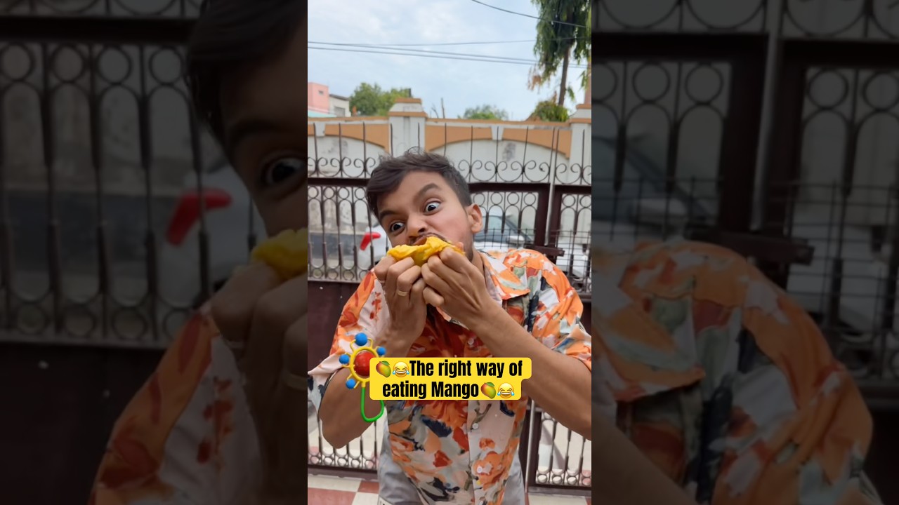The right way of eating Mango😂🥭😂 #shorts #trending #comedy #funny