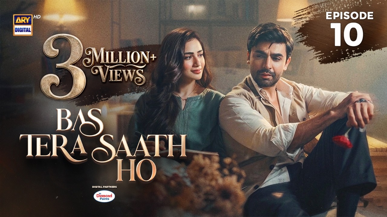 Bas Tera Saath Ho Episode 10 | 2 June 2026 | Farhan Saeed | Sana Javed | ENG SUB | ARY Digital Drama