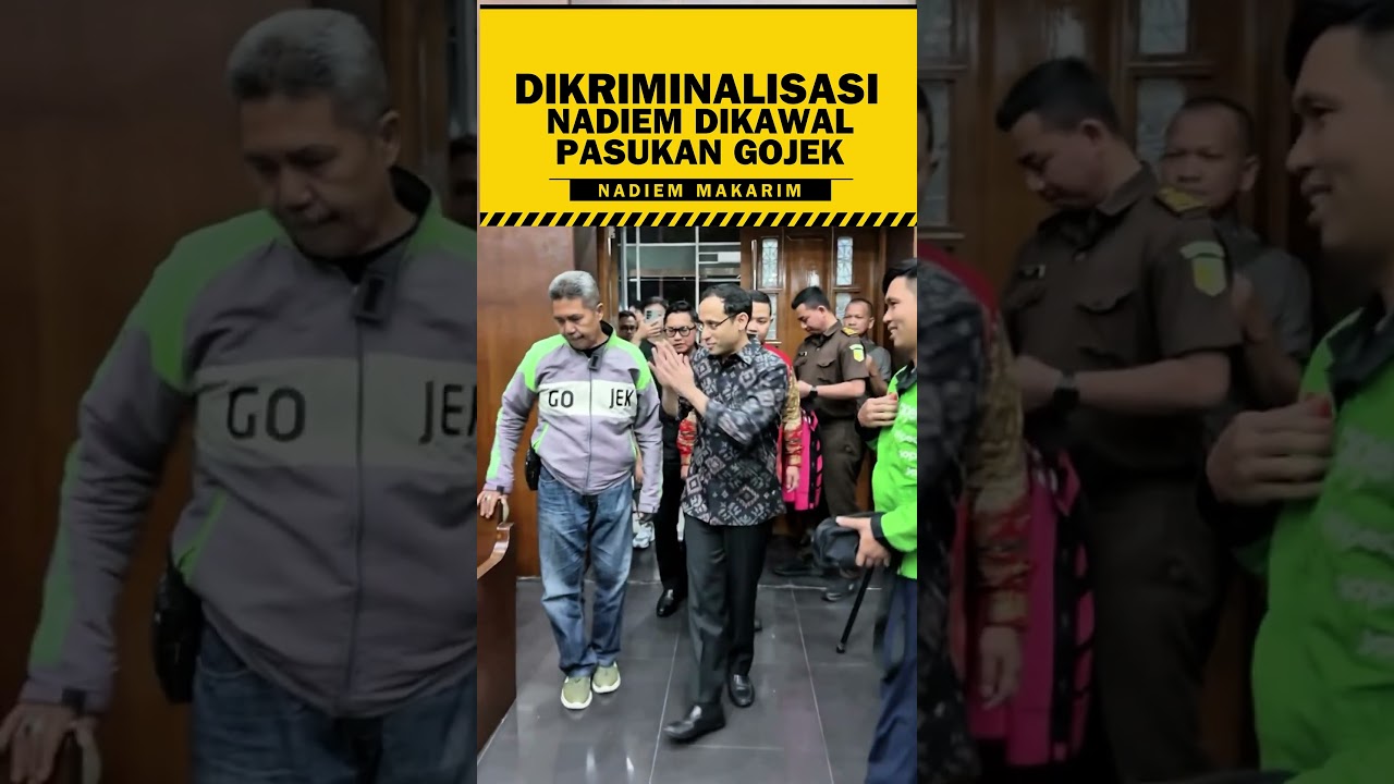 Nadiem Diduga Dikriminalisasi? Driver Gojek Sampai Kawal di Sidang! #hukumindonesia #beritaterkini