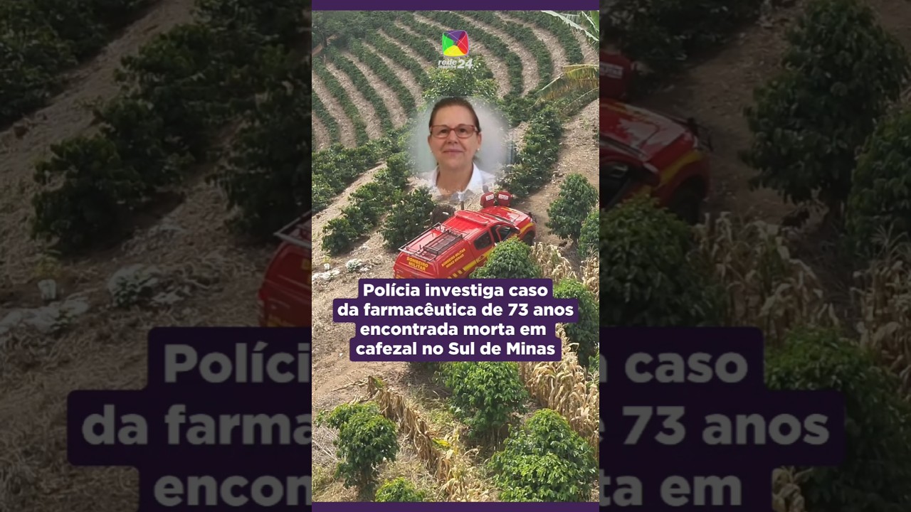 Polícia investiga caso de farmacêutica encontrada morta no sul de Minas